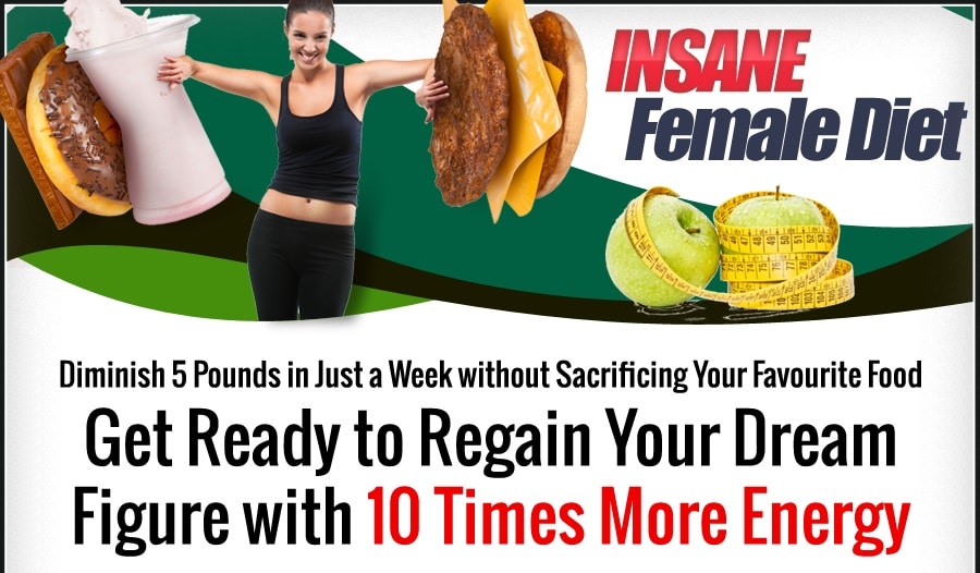 insane female diet